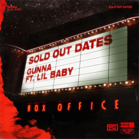 Gunna – Sold Out Dates Lyrics 